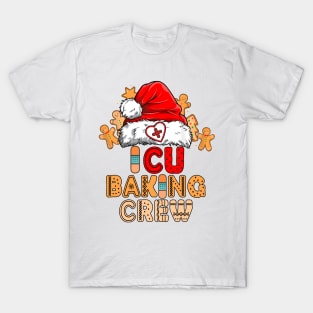 ICU Nurse Merry Christmas Gingerbread Nurse Baking Crew Holiday T-Shirt